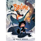 Brume: The Dragon Awakens