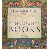 Remarkable Renaissance Books