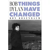 Bob Dylan: Things Have Changed