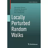Locally Perturbed Random Walks