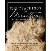 The Teachings of Mutton: A Coast Salish Woolly Dog