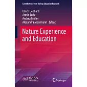 Nature Experience and Education