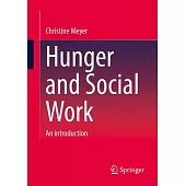 Hunger and Social Work: An Introduction
