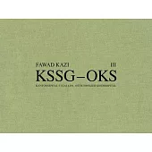 Fawad Kazi Kssg - Oks: Volume III: Haus 07a