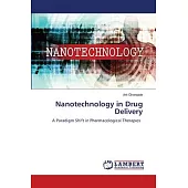 Nanotechnology in Drug Delivery
