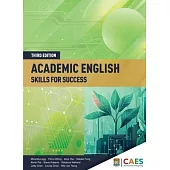 Academic English: Skills for Success, Third Edition