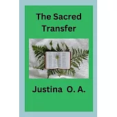The Sacred Transfer