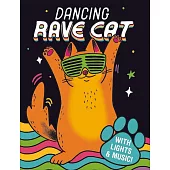 Dancing Rave Cat: With Lights & Music!