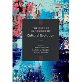 Oxford Handbook of Cultural Evolution