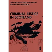 Criminal Justice in Scotland