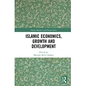 Islamic Economics, Growth and Development