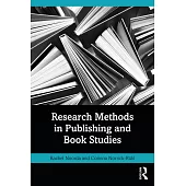 Research Methods in Publishing and Book Studies