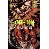 Sabretooth: The Dead Don’t Talk