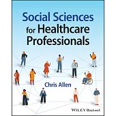 Social Sciences for Healthcare Professionals