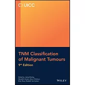 Tnm Classification of Malignant Tumours