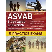 ASVAB Study Guide 2025-2026: 9 Practice Exams and ASVAB Prep Book [15th Edition]