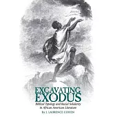 Excavating Exodus: Biblical Typology and Racial Solidarity in African American Literature