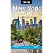 Moon New York City: Neighborhood Walks, Bagels & Bites, Theater & Nightlife
