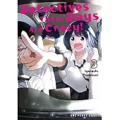 Detectives These Days Are Crazy! Vol. 3