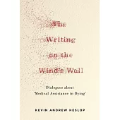 The Writing on the Wind’s Wall