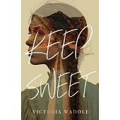 Keep Sweet