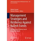 Management Strategies and Resilience Against Natech Events: Technological Accidents Caused by Natural Hazards