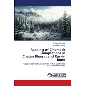 Reading of Cinematic Adaptations in Chetan Bhagat and Ruskin Bond