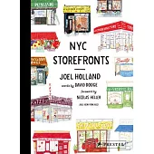 NYC Storefronts: Illustrations of the Big Apple’s Best-Loved Spots (Compact Edition)