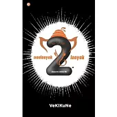 Naalaayak 2 Laayak: 2nd Chance For A Better Life