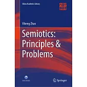 Semiotics: Principles & Problems