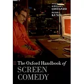 The Oxford Handbook of Screen Comedy