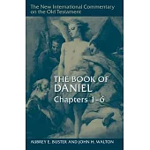 The Book of Daniel, Chapters 1-6