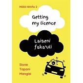 Getting my licence / Laiseni faka’uli