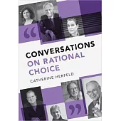 Conversations on Rational Choice