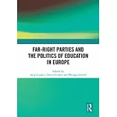 Far-Right Parties and the Politics of Education in Europe