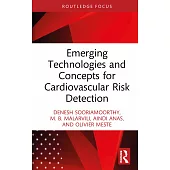 Emerging Technologies and Concepts for Cardiovascular Risk Detection