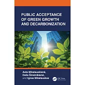 Public Acceptance of Green Growth and Decarbonization
