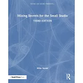 Mixing Secrets for the Small Studio