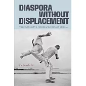 Diaspora Without Displacement: Diaspora Without Displacement