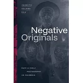 Negative Originals: Negative Originals