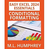 Excel 2024 Conditional Formatting