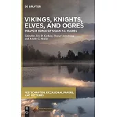 Vikings, Knights, Elves, and Ogres