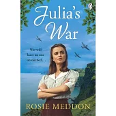 Julia’s War: An Emotional and Gripping Ww2 Saga
