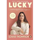 Lucky: Learning to Live Again