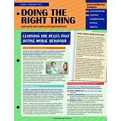 Doing the Right Thing: Exploring the Socio-Emotional and Cognitive Domains