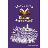 The Coming Divine Accounting
