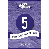 5 Principal Offerings
