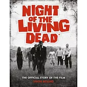 Night of the Living Dead: The Official Story of the Film