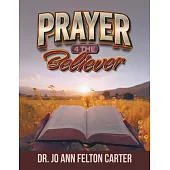 Prayer 4 the Believer