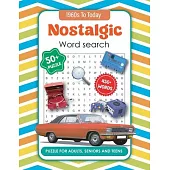 Nostalgic Word Search Book for Adults and Seniors: Word Search Books for Adults 450 Word Puzzles for Adults and Seniors, Large Print Word Find Book